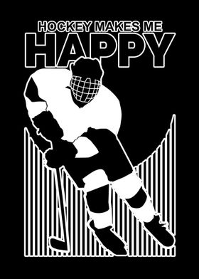 Hockey Makes Me Happy