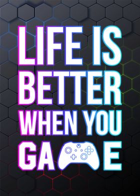 life is better whit games