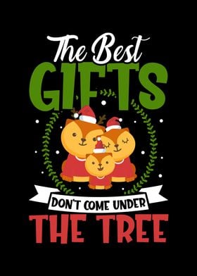 The Best Gifts Dont Come