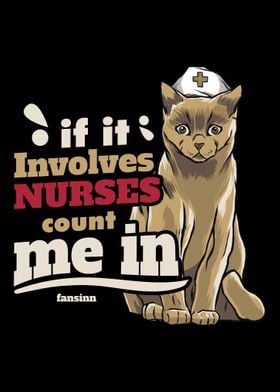 If It Involves Nurses Coun