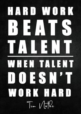 hard work beats talent 