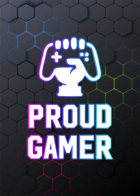 Proud gamer