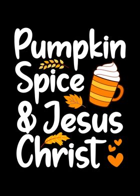 Pumpkin Spice Jesus Christ