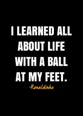 Ronaldinho quote 