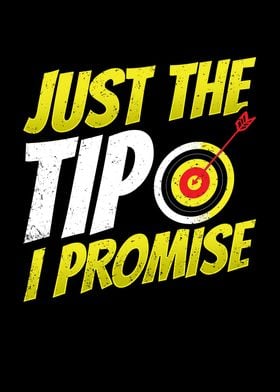 Just the tip I promise