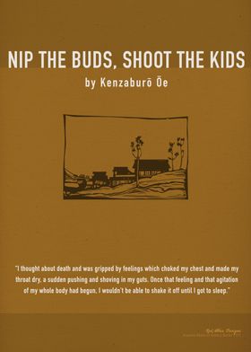 Nip the Buds Shoot the Kid