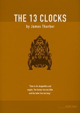 The 13 Clocks by Thurber
