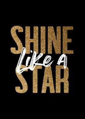 Shine Like A Star