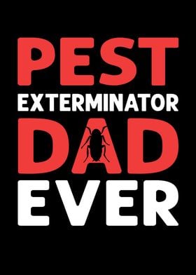 Pest Exterminator Dad