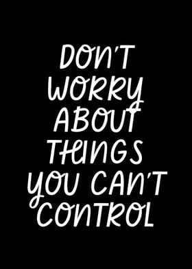 Dont Worry About Things