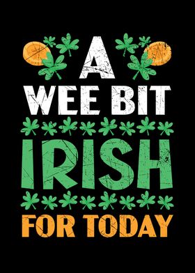 A Wee But Irish For Today