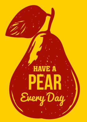 have a pear every day