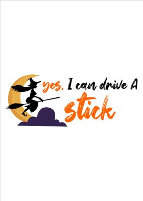 I can drive a stick