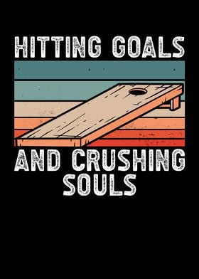 Hitting goals and crushing