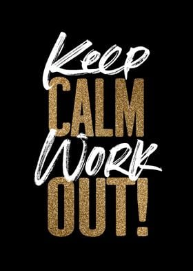 Keep Calm Work Out