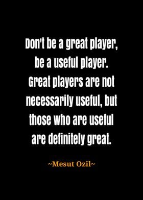 Mesut Ozil quotes