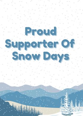 Supporter Of Snow Da