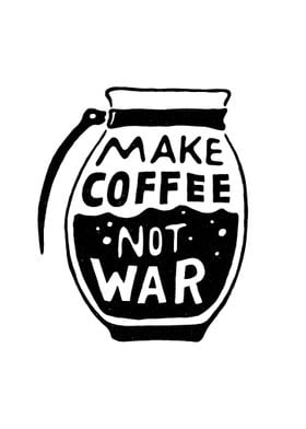 coffee not war