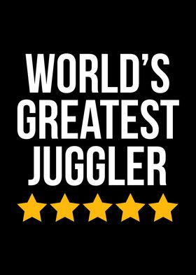 Worlds Greatest Juggler