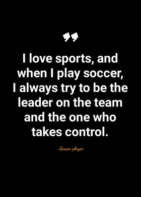 soccer player quotes