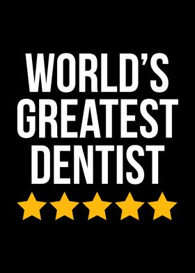 Worlds Greatest Dentist