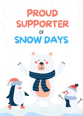 Snow Days Supporter