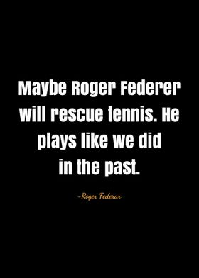 roger federar quotes