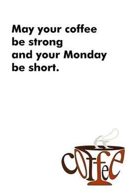 quote n coffee monday