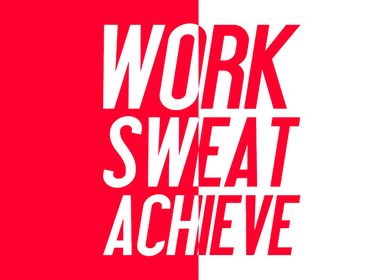 Work Sweat Achieve