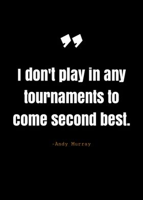 Andy Murray quotes