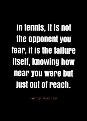 Andy Murray quotes