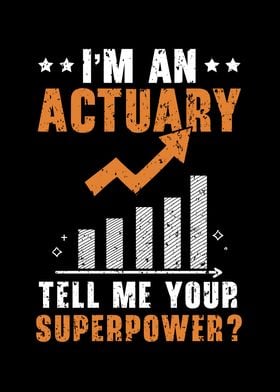 Im An Actuary