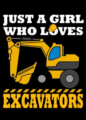 Excavator Gift For Girls