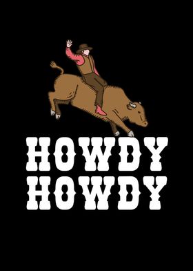 Cow Farmer Howdy Rodeo