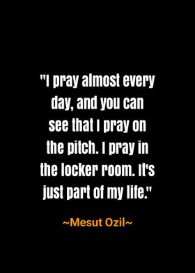 Mesut Ozil Quotes