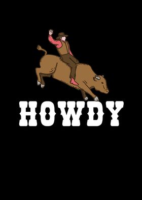 Cow Farmer Howdy Rodeo