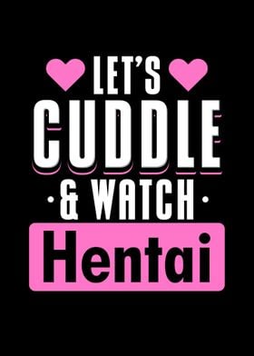 Lets Cuddle And Watch 