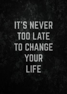 Change Your Life