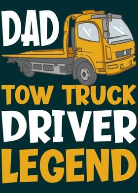Dad Tow Truck Driver