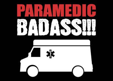 Paramedic Badass Ambulance