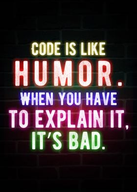 Code Is Like Humor