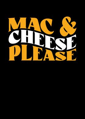 Mac and cheese please