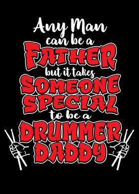 Drummer Father Drums Dad