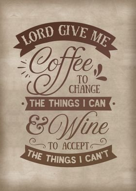 Coffee and Wine