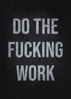 Do The Work