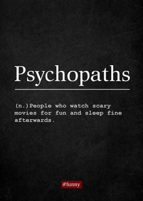 Definition Psychopaths