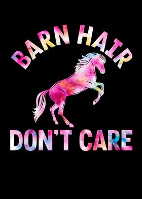 Barn Hair Dont Care