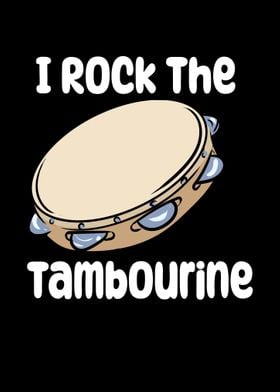 I Rock The Tambourine