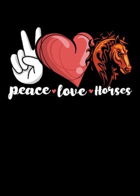 Peace Love Horses