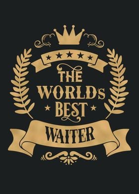 World Best Waiter